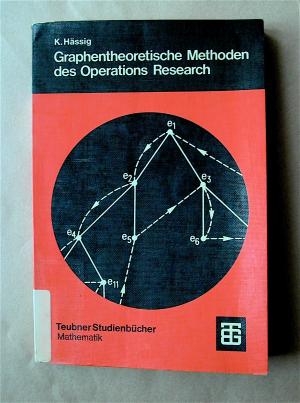 gebrauchtes Buch – Kurt Hässig – Graphentheoretische Methoden des Operations Research.