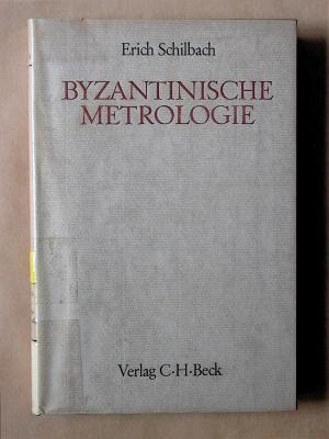 antiquarisches Buch – Erich Schilbach – Byzantinische Metrologie