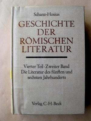 gebrauchtes Buch – Schanz-Hosius  – Geschichte der römischen Literatur bis zum Gesetzgebungswerk des Kaisers Justinian. Vierter Teil. Zweiter Band. Die Literatur des fünften und sechsten Jahrhunderts.