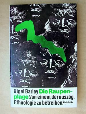 gebrauchtes Buch – Barley, Nigel; Enderwitz – Die Raupenplage. Von einem der auszog, Ethnologie zu betreiben.