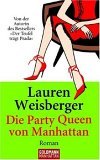 gebrauchtes Buch – Lauren Weisberger – Die Party-Queen von Manhattan.