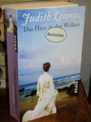 gebrauchtes Buch – Judith Lennox – Das Haus in den Wolken. Roman. Aus dem Englischen von Mechtild Sandberg.