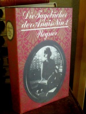 Die Tagebücher der Anais Nin 1934-1939. Aus dem Amerikanischen übertragen von Herbert Zand. Herausgegeben von Gunther Stuhlmann.