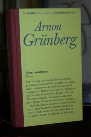 gebrauchtes Buch – Grünberg Arnon – Phantomschmerz. Roman. Aus dem Niederländischen von Rainer Kersten.