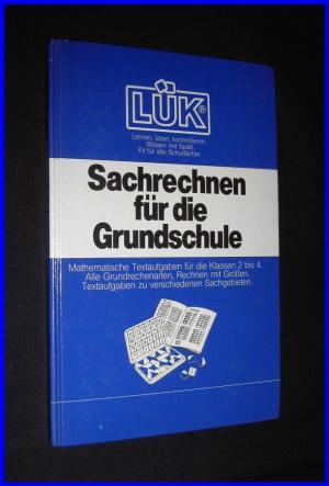 Lük -  Sachrechnen für die Grundschule