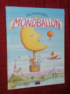 Mondballon - Ausgesuchte Gute- Nacht- Geschichten