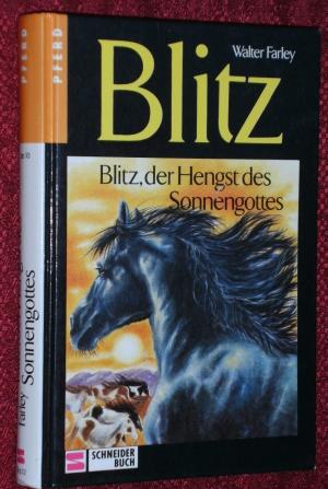 Blitz , Band 12 , Blitz , der Hengst des Sonnengottes .