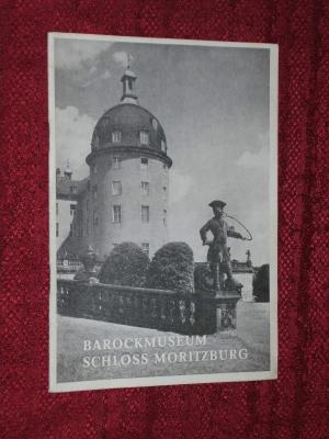 Barockmuseum Schloss Moritzburg das Heft ist aus dem Jahr 1957 .