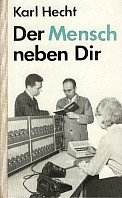 Der Mensch neben Dir - Physio-psychologische Grundfragen der Leitungstätigkeit