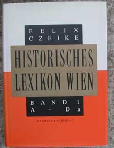 Historisches Lexikon Wien - Band 1 ( I.) A - Da.