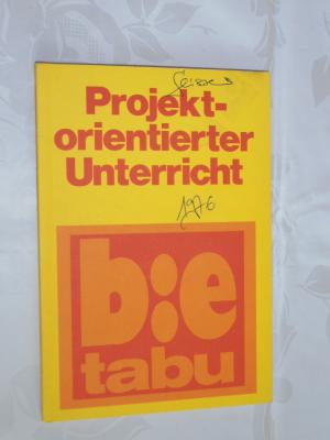 gebrauchtes Buch – Wolfgang Geisler, Gernold Scholz – Projektorientierter Unterricht. - Lernen gegen die Schule?