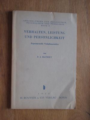 Verhalten, Leistung und Persönlichkeit - Experimentelle Verhaltsstudien