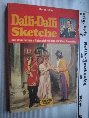 Dalli-Dalli-Sketche - aus dem heiteren Ratspiel von und mit Hans Rosenthal