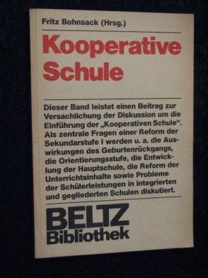 gebrauchtes Buch – Hrsg. Bohnsack, Fritz – Kooperative Schule.