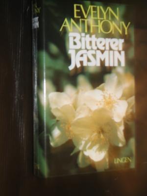 gebrauchtes Buch – Evelyn Anthony – Bitterer Jasmin