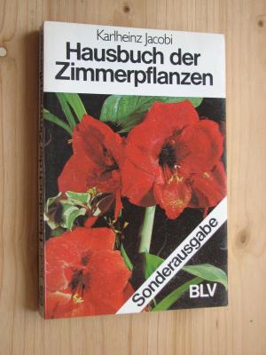 gebrauchtes Buch – Karlheinz Jacobi – Hausbuch der Zimmerpflanzen - Sonderausgabe BLV