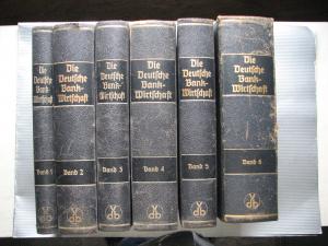 Die Deutsche Bankwirtschaft. Ein Schulungs- und Nachschlagewerk für das deutsche Geld- und Kreditwesen. Schriftleitung: Dr. Josef Löffelholz.