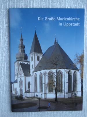 Die Grosse Marienkirche in Lippstadt - Pötter, Herbert