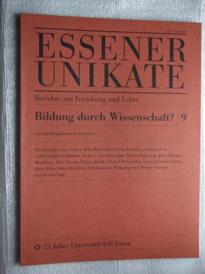 gebrauchtes Buch – Universität GH Essen  – Essener Unikate. Nr. 9. Berichte aus Forschung und Lehre. Bildung durch Wissenschaft?