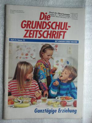 gebrauchtes Buch – Friedrich / Klett  – Die Grundschul-Zeitschrift 51/92: Ganztägige Erziehung