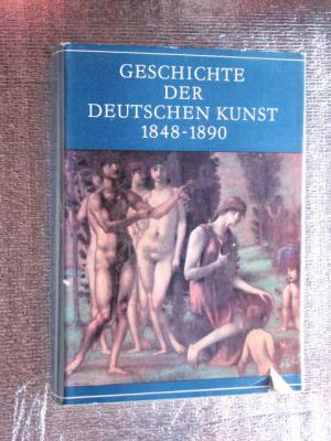 Geschichte der deutschen Kunst 1848-1890