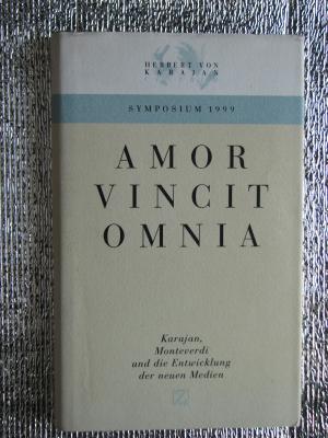 gebrauchtes Buch – Karajan Centrum – Amor vincit omnia - Karajan, Monteverdi und die Entwicklung der neuen Medien