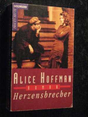 gebrauchtes Buch – Alice Hoffman – Herzensbrecher