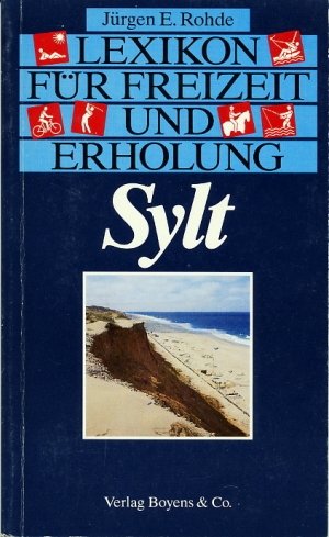 Sylt : Lexikon für Freizeit und Erholung (Tb)