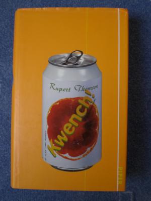 gebrauchtes Buch – Thomson;Rupert – Kwench !