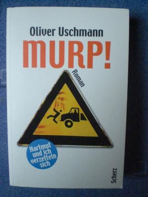 gebrauchtes Buch – Oliver Uschmann – Murp!