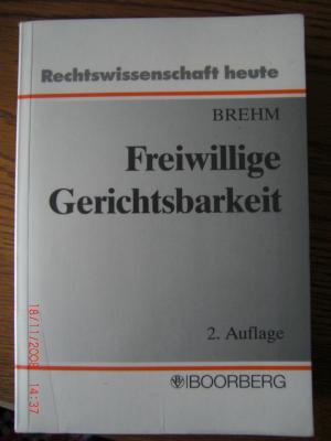 Freiwillige Gerichtsbarkeit -  Rechtswissenschaft heute.