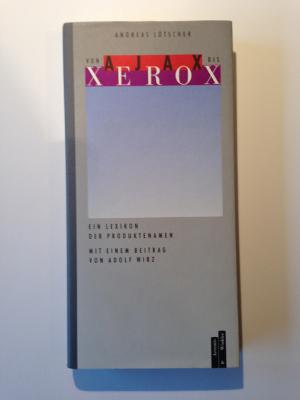 Von Ajax bis Xerox