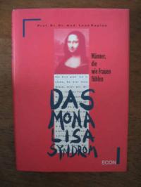 Das Mona Lisa Syndrom Leon Kaplan Buch Gebraucht Kaufen A02ftncr01zz5