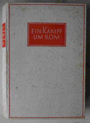 antiquarisches Buch – Felix Dahn – Ein Kampf um Rom.  Historischer Roman.