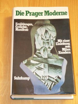 Prager Moderne - Erzählungen, Gedichte, Manifeste