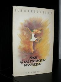 Die goldenen Wiesen