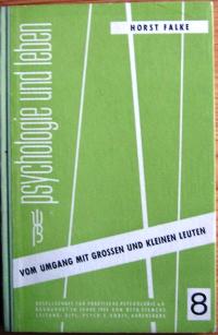 antiquarisches Buch – Horst Falke – Vom Umgang mit großen und kleinen Leuten