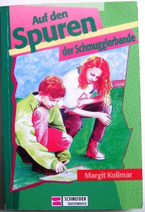 gebrauchtes Buch – Margit Kollmar – Auf den Spuren der Schmugglerbande