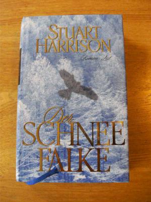 gebrauchtes Buch – Stuart Harrison – Der Schneefalke gebrauchtes Buch – Stuart Harrison – Der Schneefalke