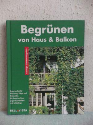 gebrauchtes Buch – Claudia Krinner – Begrünen von Haus & Balkon