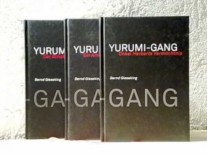 Alle 3 Bände "Die Yurumi-Gang" - Ein Ameisenbär für Persebeck + Der Schatz der Spionin + Onkel Herberts Vermächtnis