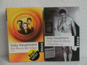 2 X Gaby Hauptmann - Die Meute der Erben + Fünf-Sterne-Kerle inklusive