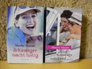 2 X Maeve Haran - Schwanger macht lustig + Und sonntags aufs Land