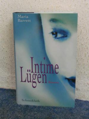 Intime Lügen