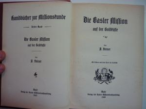 die basler mission auf der goldküste. mit bilder und einer karte der goldküste.