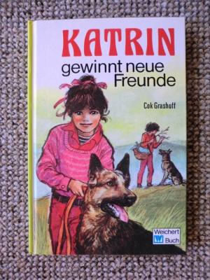 Katrin gewinnt neue Freunde (Ab 8 J.).