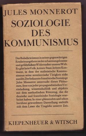 Soziologie des Kommunismus. Deutsch v. Max Bense, Hans Naumann u. Elisabeth Walther.