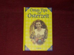 gebrauchtes Buch – Caroline Rusch – Omas Tipps zur Osterzeit.