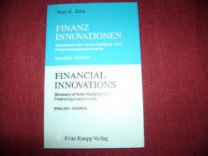 Financial innovations.  : glossary of new hedging and financing instruments ; English-German