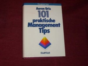 gebrauchtes Buch – Uris – 101 praktische Management-Tips.